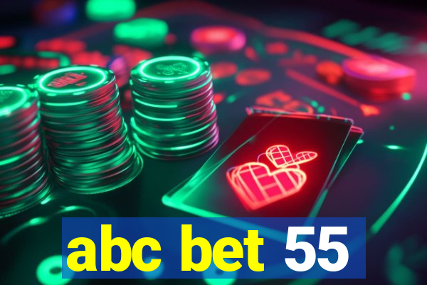 abc bet 55